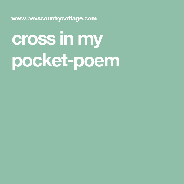 Free Printable Cross In My Pocket Poem