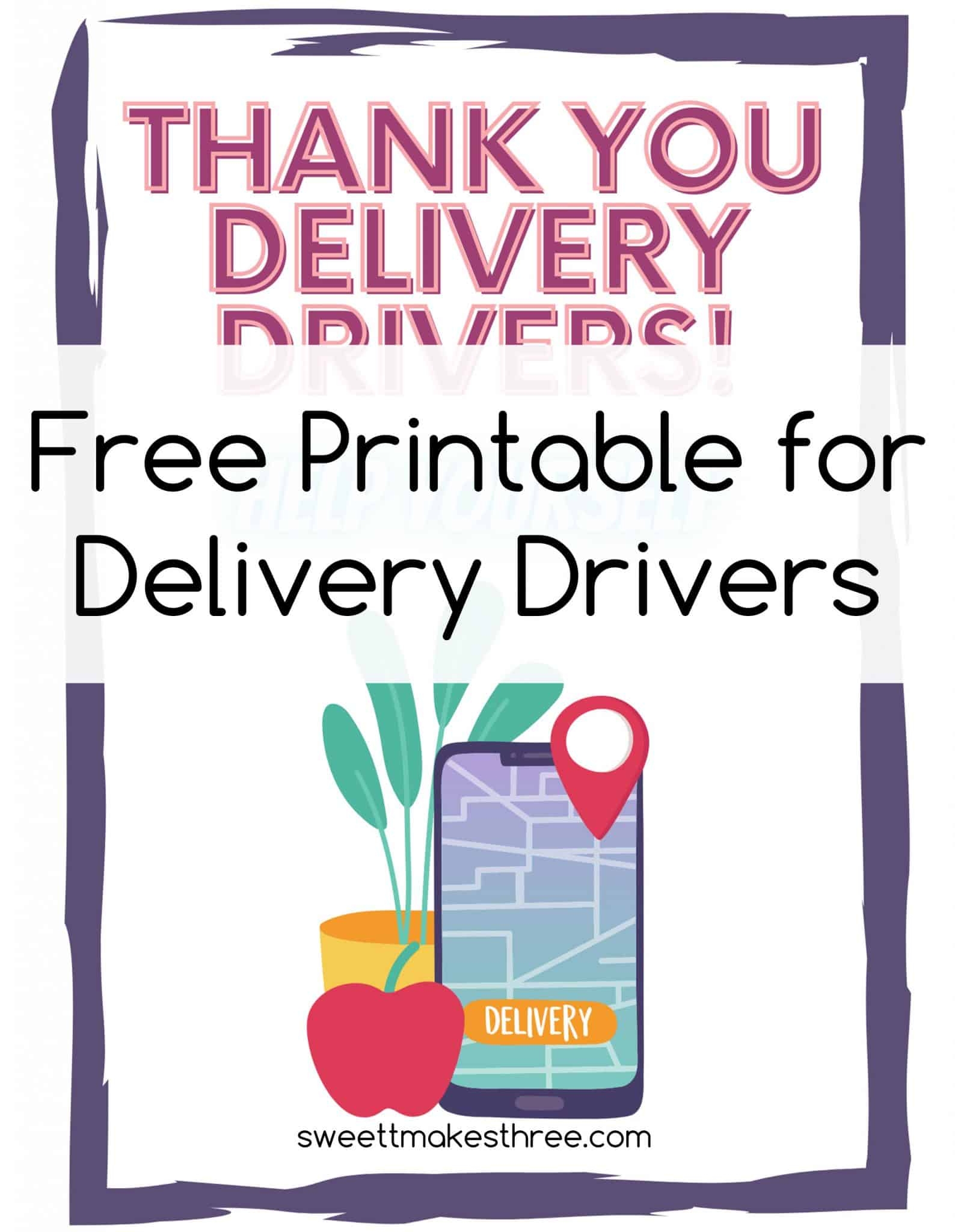 Front Porch Delivery Driver Thank You Printable