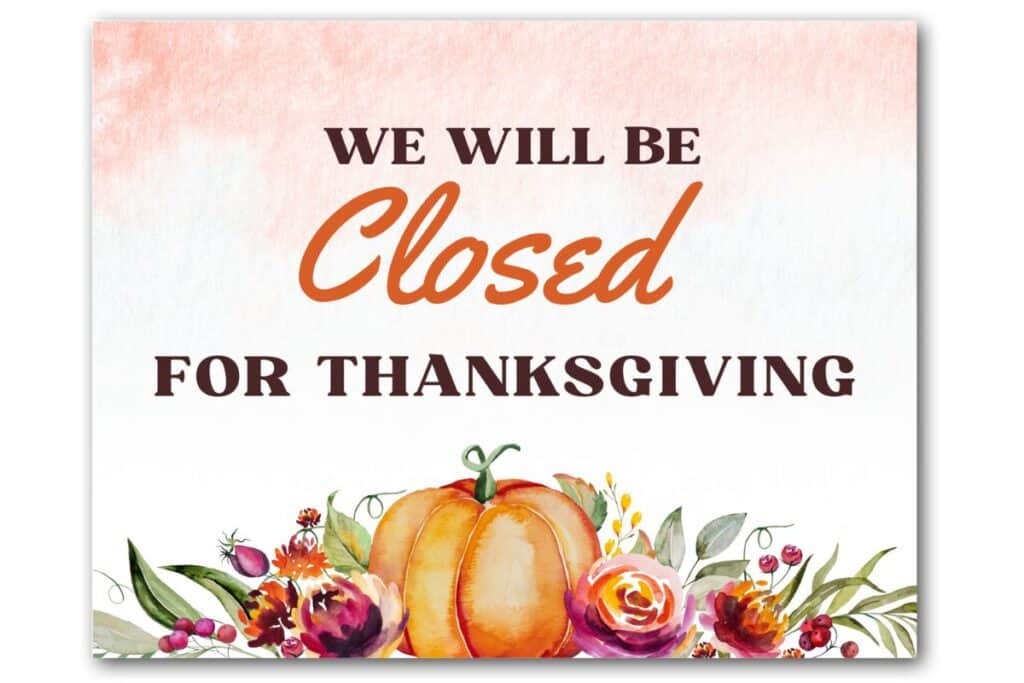 Free Printable Closed For Thanksgiving Signs Pdf