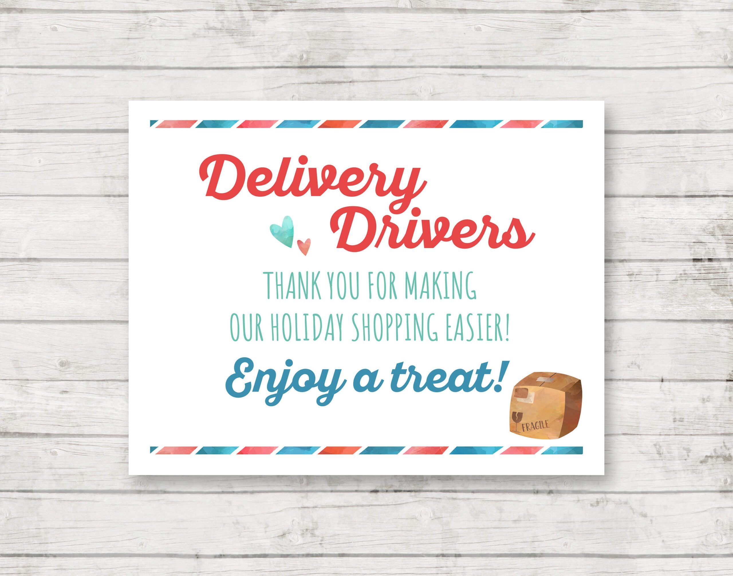 Thank You Delivery Drivers Sign Printable