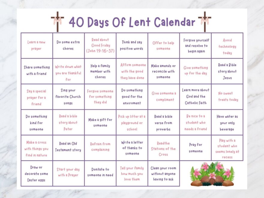 Celebrate The Pillars Of Lent With The 40 Days Of Lent Printable