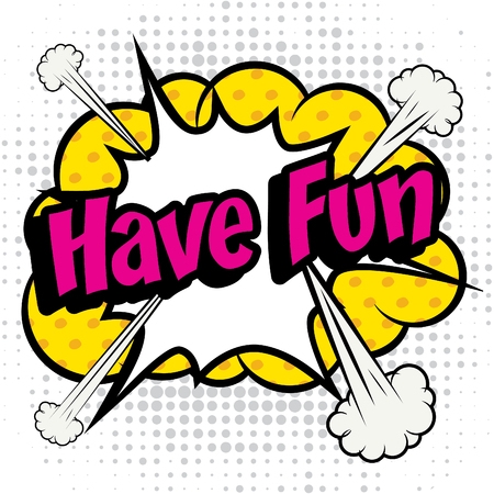 Have Fun Images