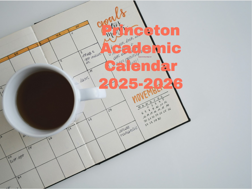 Princeton Academic Calendar 2025 26 Francisco M Coleman